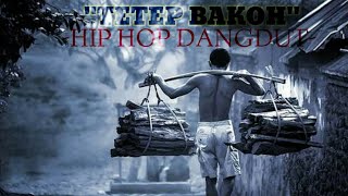 Download lagu 'Tetep Bakoh' - Hip Hop Dangdut 2021 || ( Video Lyric) mp3
