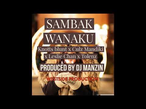 Sambak Wanaku - DJ Manzin