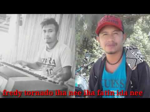 fredy tornado iha nee iha fatin ida nee 2021