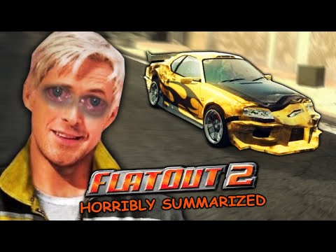 FlatOut 2: HORRIBLY Summarized