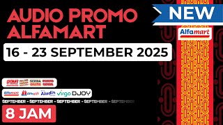 Download lagu AUDIO PROMO ALFAMART 16-23 SEPTEMBER 2025 - NON STOP 8 JAM ( 1 SIFT ) mp3