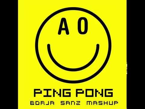 Ping pong harder tremor (Borja Sanz Mashup)