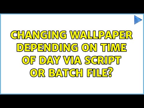Changing wallpaper depending on time of day via script or batch file? (5 Solutions!!)