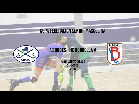 AC ORDES - HC BORBOLLA A