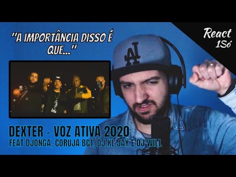 VOZ ATIVA 2020 - DEXTER (PART. DJONGA, CORUJA BC1, DJ KL JAY E DJ WILL) | React 1Só