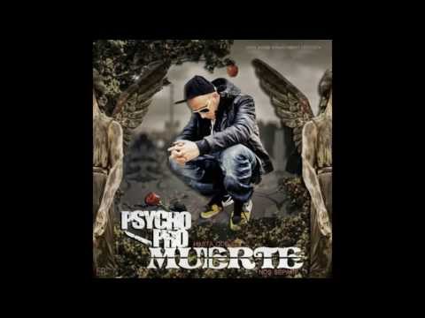 13 - Psycho Pro - Es La Noche Feat. Stephen Crack (Prod Magic Beats)