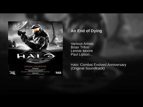 1 04 An End of Dying - Halo: Combat Evolved Anniversary OST