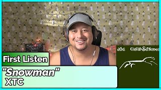 XTC- Snowman (REACTION &amp; REVIEW)