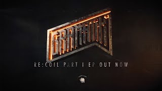 Gramatik - Re:Coil Part I - FULL EP