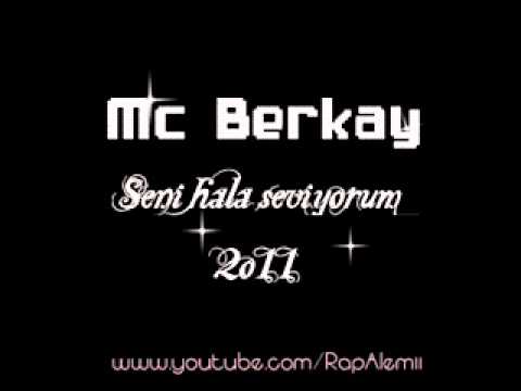 MC Berkay - Seni Hala Seviyorum 2o11