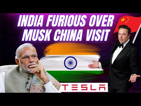 Musk's visit to China was a much-needed win for Tesla - but India is mad