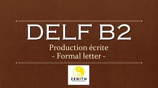 How to Write a Formal Letter in French - DELF B2 Production Ecrite | French B2 Writing Topics