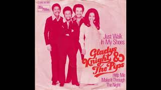 Gladys Knight &amp; The Pips - Just Walk In My Shoes