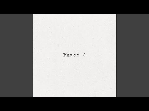 Phase 2