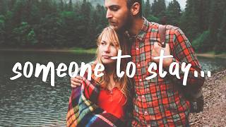 Download lagu Vancouver Sleep Clinic - Someone To Stay (Lyrics) Acoustic mp3