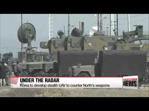 韓国は北の兵器に対抗するためにステルスUAVを開発する (Korea to develope stealth UAV to counter North′s weapons)