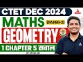 CTET Maths Paper 2 CTET Maths Preparation Paper 2 Geometry By Ayush Sir