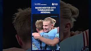 Fulltime! Arsenal Vs Manchester City 1-3, The Gunner Dipermalukan di Kandang dan Kini Turun Klasemen