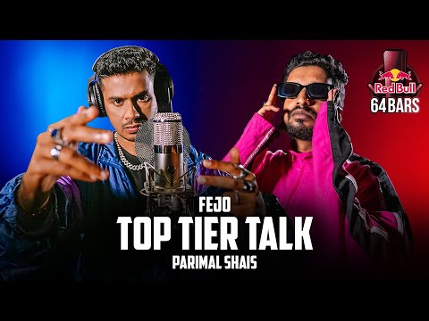 Fejo x Parimal Shais - Top Tier Talk [Official Video] Red Bull 64 Bars | Def Jam India