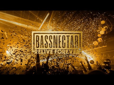 Bassnectar - Relive Forever
