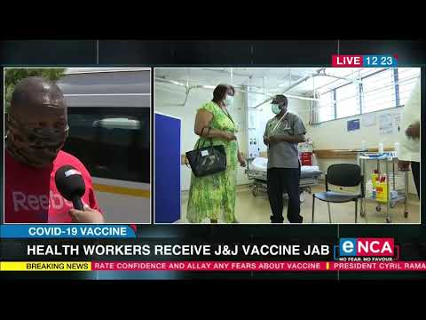 J&amp;J Vaccine Rollout Steve Biko Academic Hospital