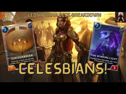 Celesbians Find Themselves On Top Of The Meta - Leona Diana Gameplay | Legends of Runeterra
