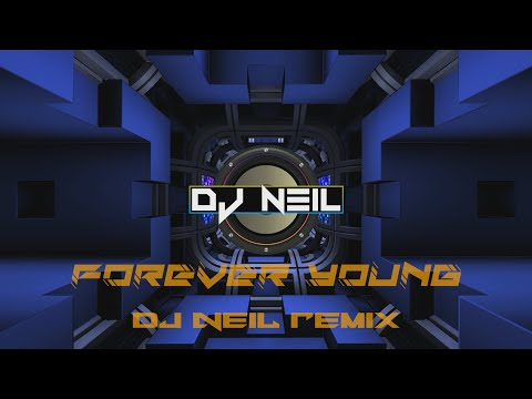 discobudots - Forever Young (Tekno Remix) - DjNeilRemix