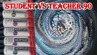#419 STUDENT vs TEACHER 90 with  Bubbles from venom fluid art 🐨👍@kreationsbykristey
