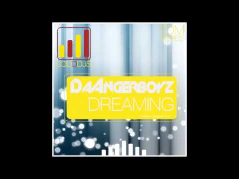 Da Angerboyz - Dreaming (Raw Euphoria)