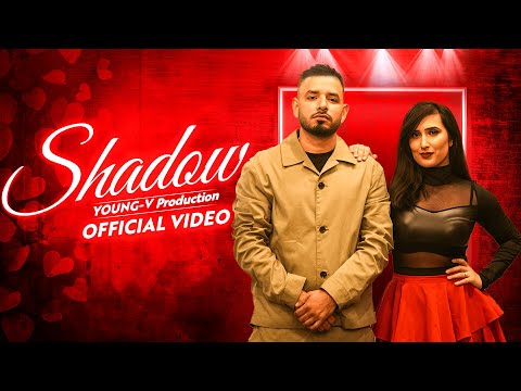 Shadow| (Official Video) | Young V | Latest Punjabi Songs 2025 |