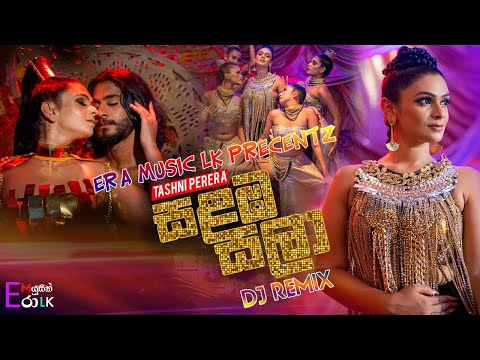 Salaba Sala (සලඹ සලා)| Tashni Perera | DJ Remix | ERA MUSIC LK