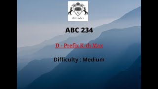 Download the video "Atcoder Beginner Contest 234 | D   Prefix Kth Max |"