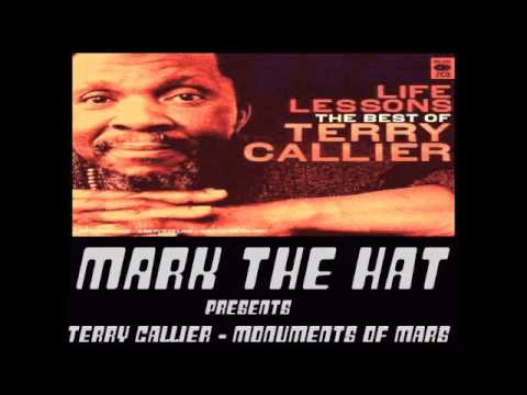 Terry Callier - Monuments Of Mars