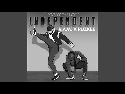 INDEPENDENT (feat. RUZKEE)