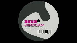 Pop Out & Play - When The Dark Calls