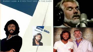 BARRY GIBB &amp; KENNY ROGERS: EYES THAT SEE IN THE DARK (DEMO)