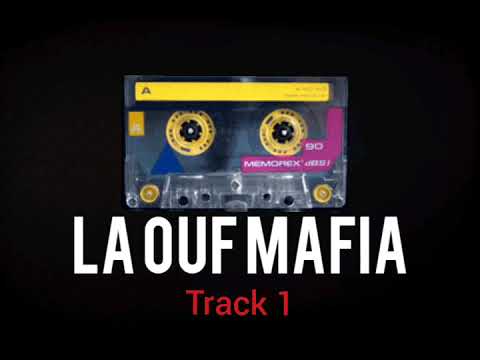 La Ouf Mafia - Track 1 Rap francais 2024 Flashback