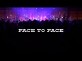 Face To Face