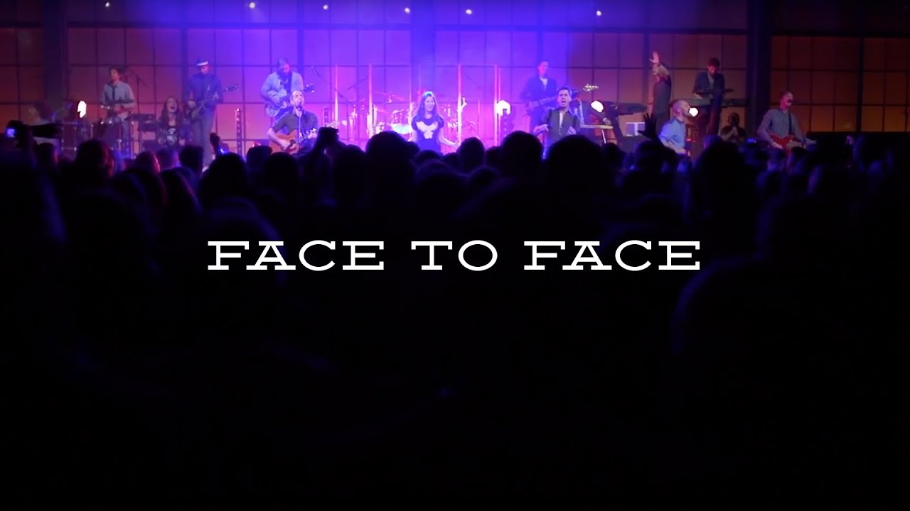Face to Face - ICF Worship