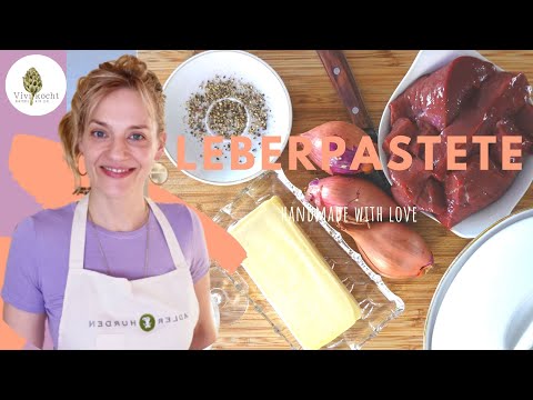 Leberpastete nach Venezianischer Art - Patè di Fegato alla veneziana