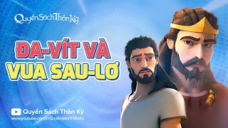 Quyển sách thần kỳ Mùa 3 Tập 7 - Đa-vít Và Vua Sau-lơ - Phim Hoạt hình Kinh thánh 