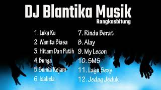 Download lagu BLANTIKA MUSIK RANGKASBITUNG 2022 #kotarangkasbitung mp3