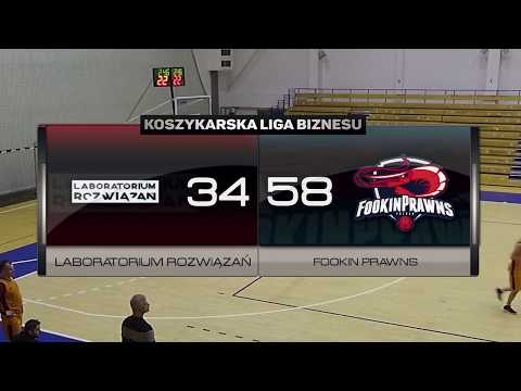 Laboratorium Rozwiązań vs Fookin Prawns - XIII kolejka - Poznań - Koszykarska Liga Biznesu