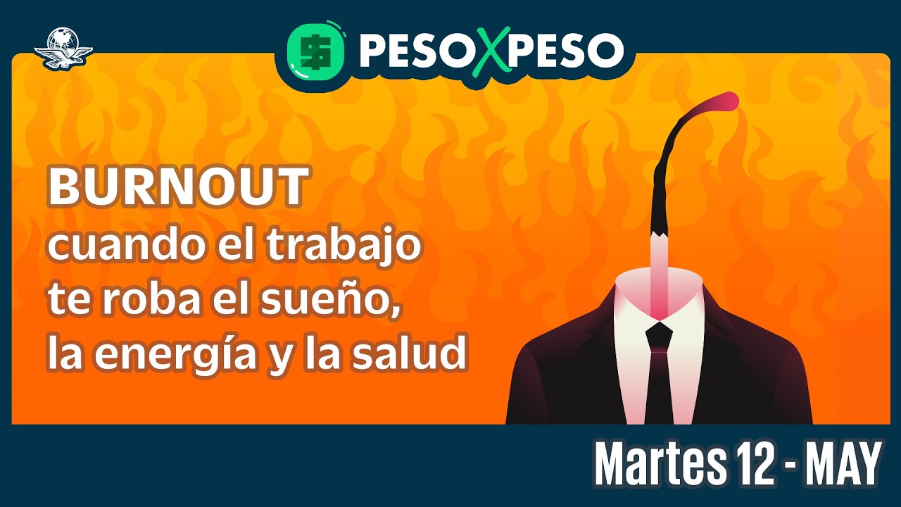 Burnout: ¿Cómo saber si el estrés laboral está acabando con tu salud?