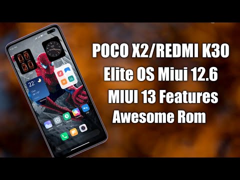 Elite OS MIUI 12.6 For POCO X2/Redmi K30|New Camera Features|Miui 13 New Features|Poco x2 Best Rom|