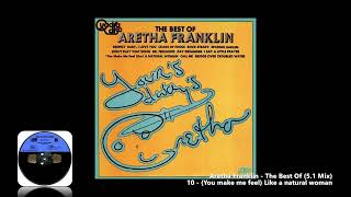 Aretha Franklin - 10 - (You make me feel) Like a natural woman (5.1 Mix)