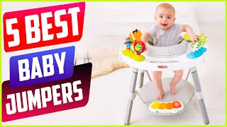 Top 5 Best Baby Jumpers in 2021 Reviews - Which Is The Best 