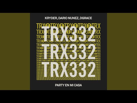 Party En Mi Casa (Extended Mix)