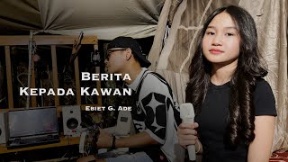 Download lagu BERITA KEPADA KAWAN - EBIET G. ADE | Loisa Ramadhani (Cover) (PRAY FOR SUMATERA) mp3