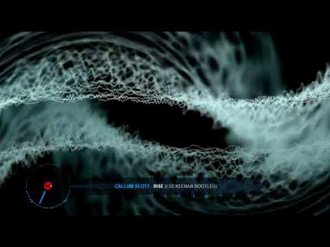 Callum Scott   Rise Lee Keenan Bootleg 150 bpm